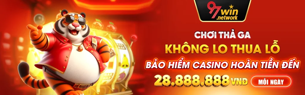 Chơi thả ga không lo thua lỗ - Bảo hiểm Casino hoàn tiền đến 28 888 888 VNĐ nỗi ngày